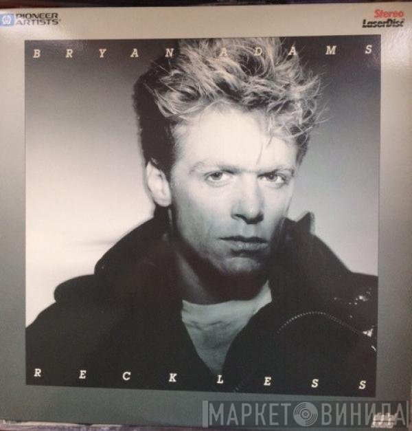 Bryan Adams  - Reckless