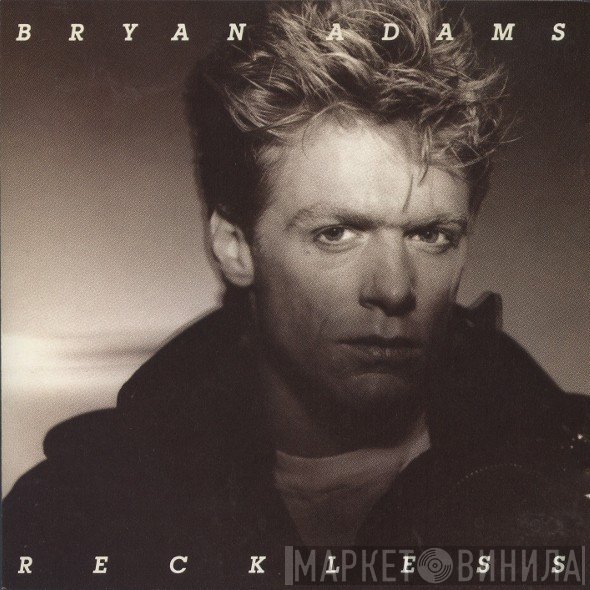 Bryan Adams  - Reckless