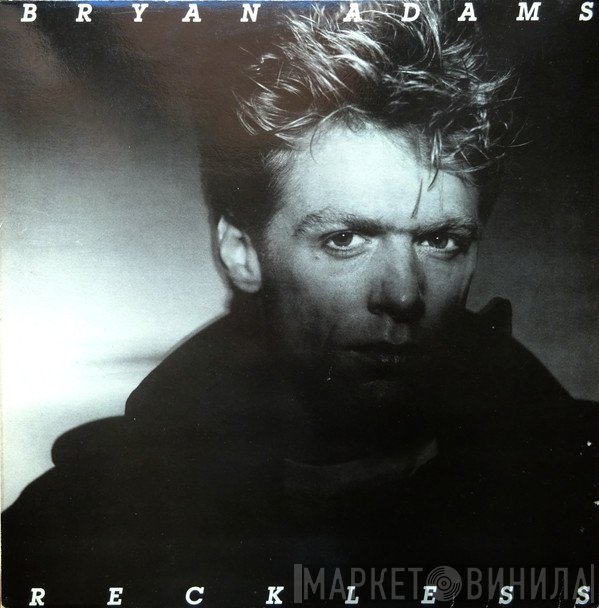 Bryan Adams  - Reckless
