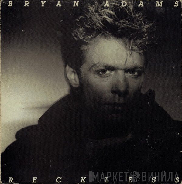 Bryan Adams  - Reckless
