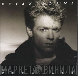 Bryan Adams  - Reckless