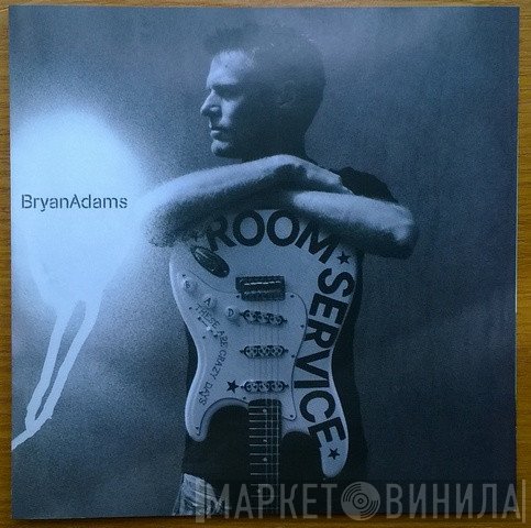 Bryan Adams  - Room Service