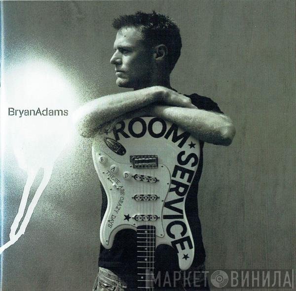 Bryan Adams  - Room Service