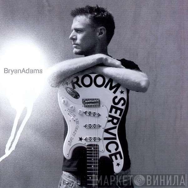 Bryan Adams  - Room Service