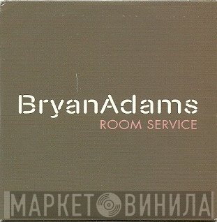 Bryan Adams  - Room Service