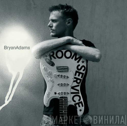 Bryan Adams  - Room Service