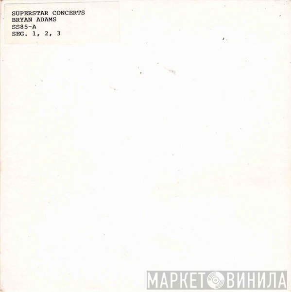 Bryan Adams  - Superstar Concert Series