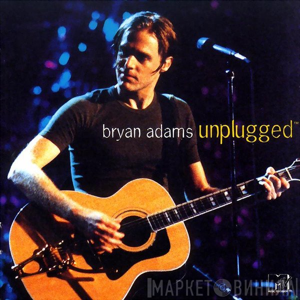 Bryan Adams  - Unplugged
