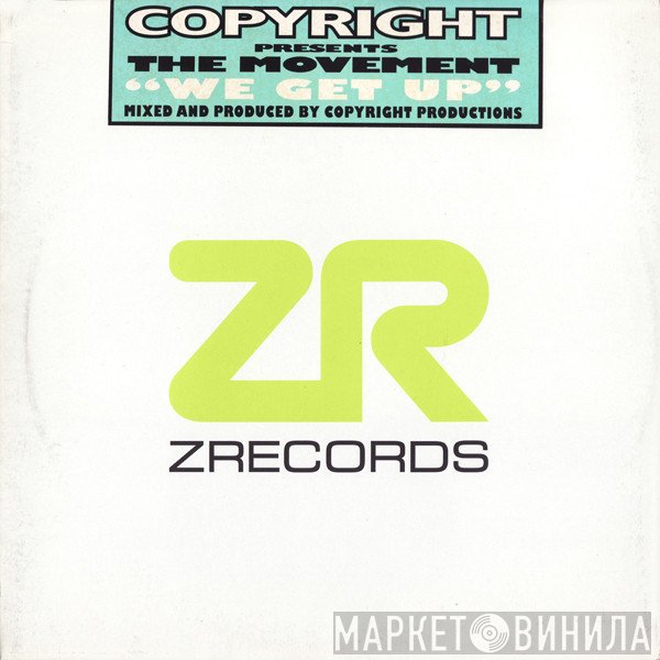 Bryan Chambers, Copyright, The Movement  - We Get Up