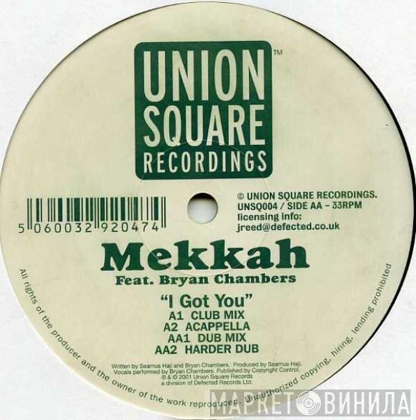 Bryan Chambers, Mekkah - I Got You