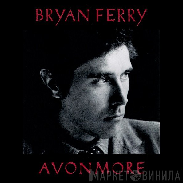 Bryan Ferry  - Avonmore