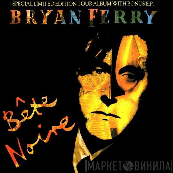 Bryan Ferry - Bête Noire