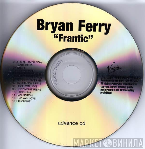 Bryan Ferry  - Frantic