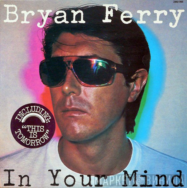 Bryan Ferry  - In Your Mind