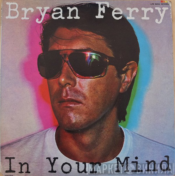 Bryan Ferry  - In Your Mind
