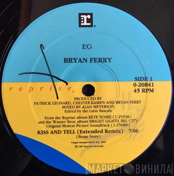 Bryan Ferry - Kiss And Tell