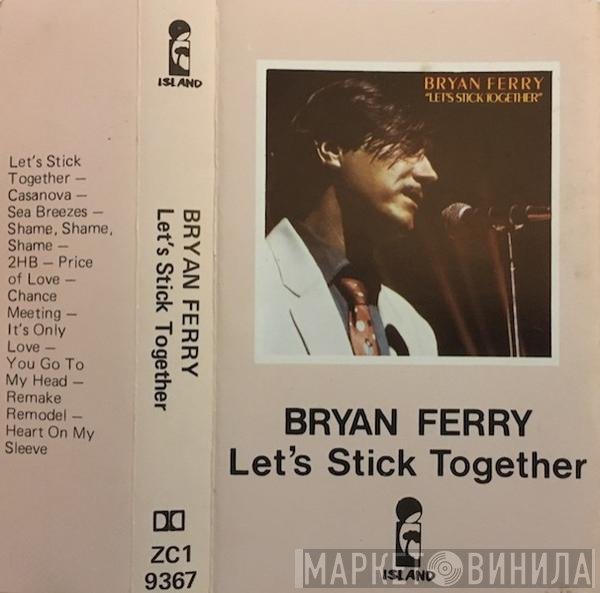 Bryan Ferry  - Let's Stick Together