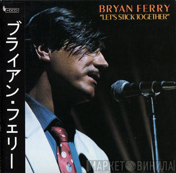 Bryan Ferry  - Let's Stick Together