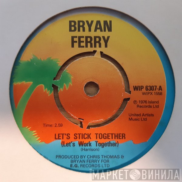 Bryan Ferry  - Let's Stick Together