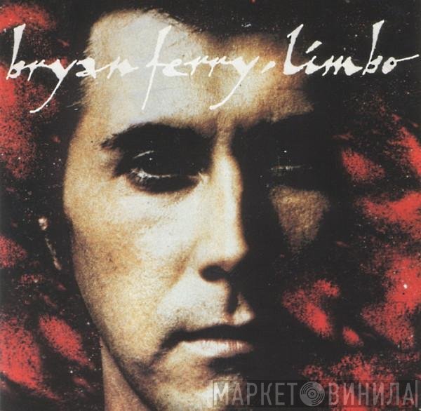 Bryan Ferry  - Limbo