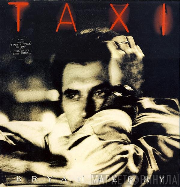 Bryan Ferry - Taxi