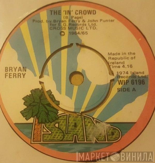 Bryan Ferry  - The 'In' Crowd
