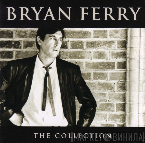 Bryan Ferry  - The Collection