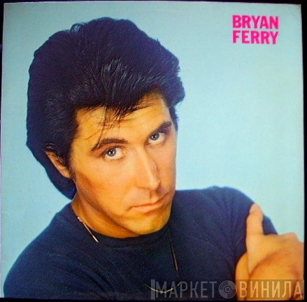 Bryan Ferry  - These Foolish Things