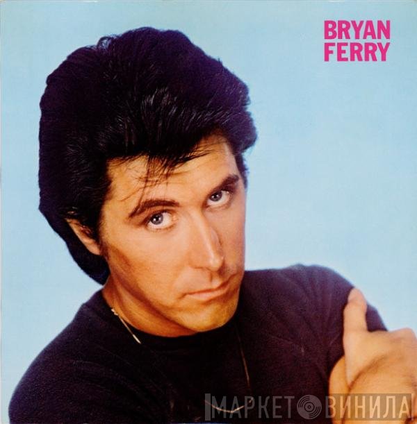 Bryan Ferry  - These Foolish Things