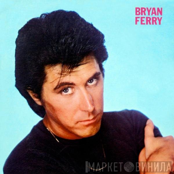 Bryan Ferry  - These Foolish Things