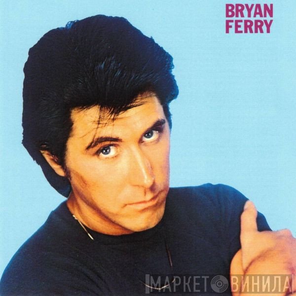 Bryan Ferry  - These Foolish Things