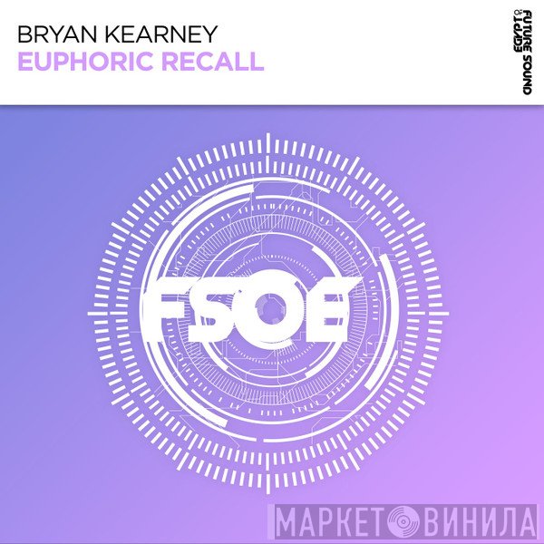 Bryan Kearney  - Euphoric Recall