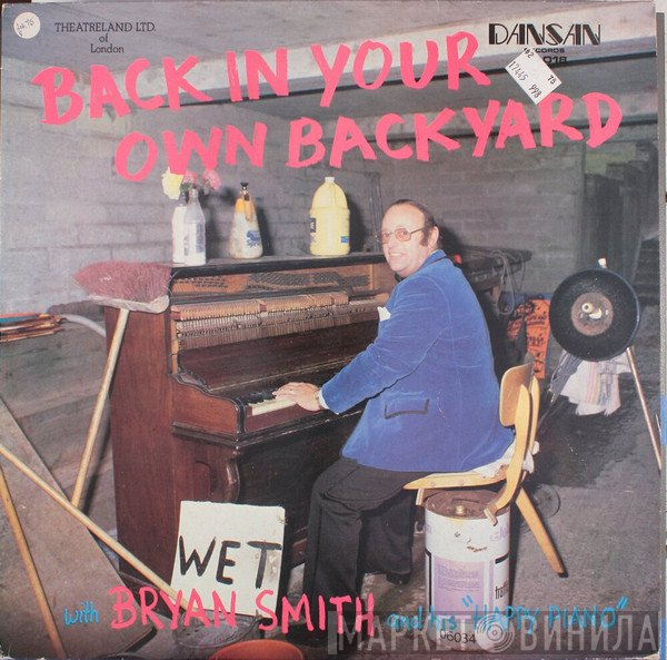 Bryan Smith  - Back In Your Own Backyard