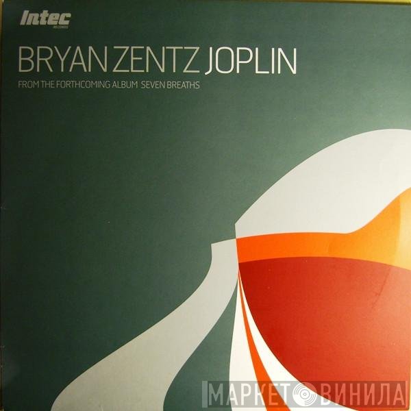 Bryan Zentz  - Joplin