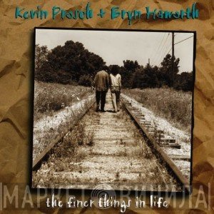 Bryn Haworth, Kevin Prosch - The Finer Things In Life