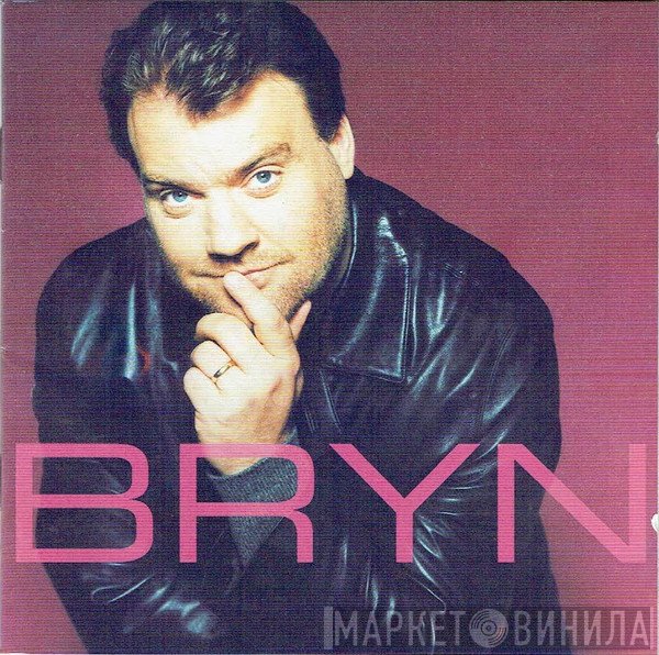 Bryn Terfel - Bryn