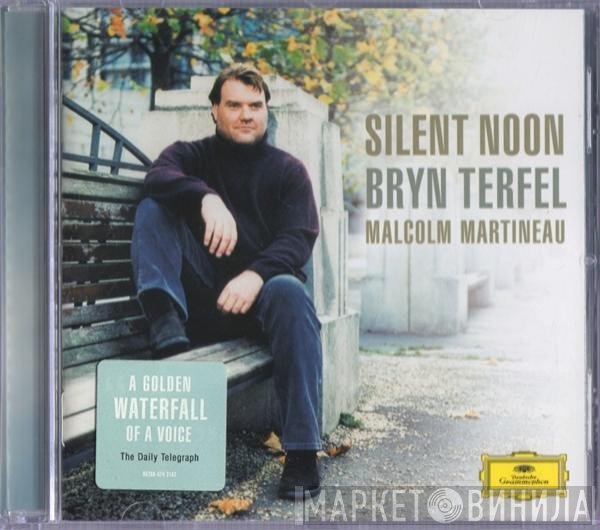 Bryn Terfel, Malcolm Martineau - Silent Noon
