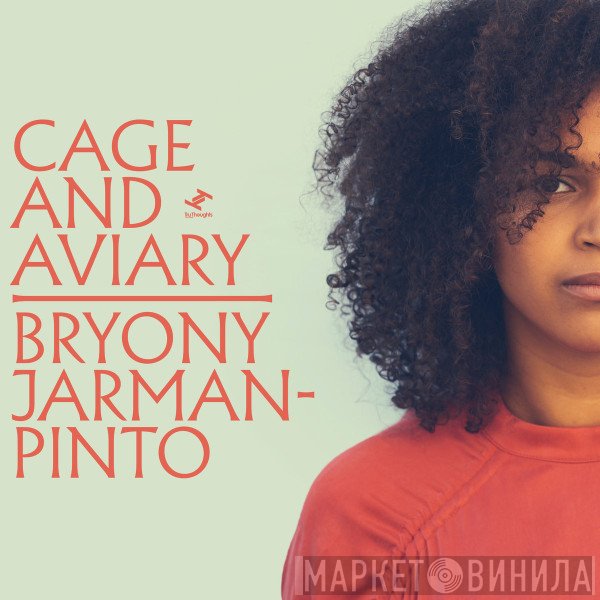 Bryony Jarman-Pinto - Cage and Aviary