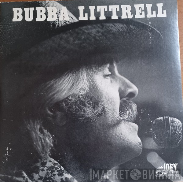 Bubba Littrell - Bubba Littrell