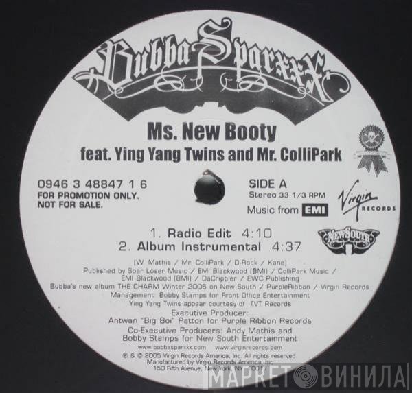 Bubba Sparxxx Feat. Ying Yang Twins And Mr. Collipark  - Ms. New Booty