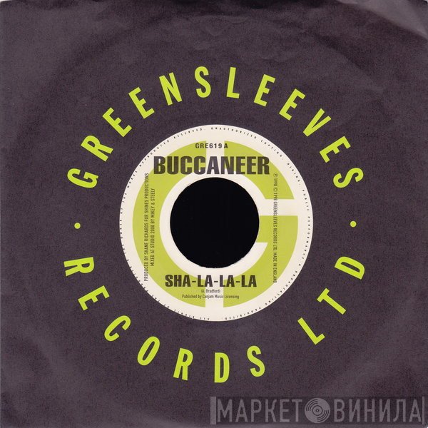 Buccaneer, Demo Delgado - Sha-La-La-La / Name Weh Name