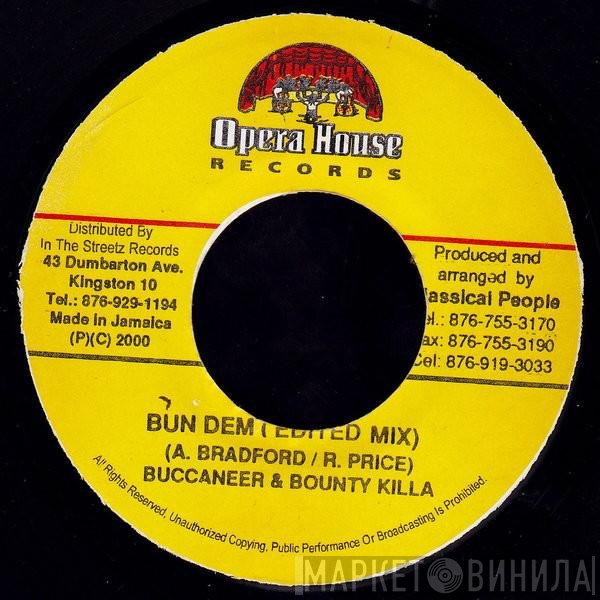 Buccaneer, Bounty Killer - Bun Dem