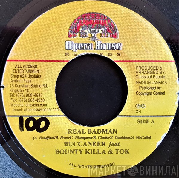 Buccaneer Feat. Bounty Killer & T.O.K.  - Real Badman