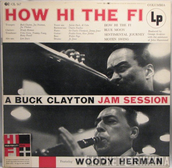 Buck Clayton Featuring Woody Herman  - How Hi The Fi