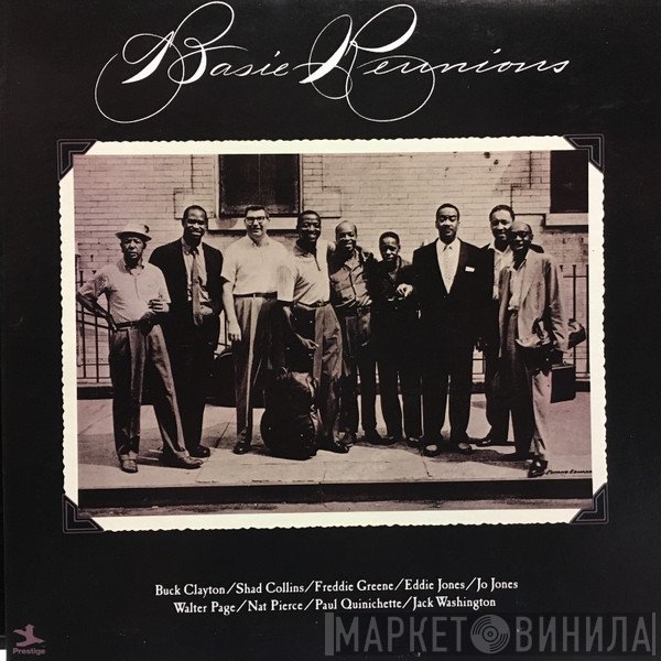 Buck Clayton, Shad Collins, Freddie Green, Eddie Jones, Jo Jones, Walter Page, Nat Pierce, Paul Quinichette, Jack Washington - Basie Reunions