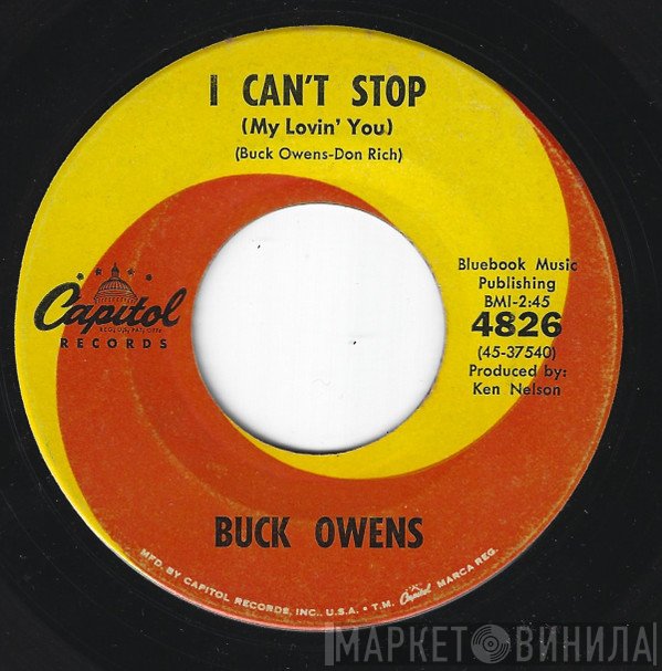 Buck Owens - I Can't Stop (My Lovin' You)