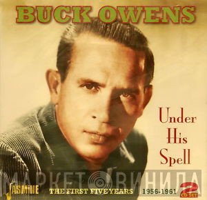 Buck Owens  - Under His Spell