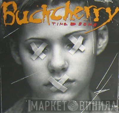 Buckcherry  - Time Bomb
