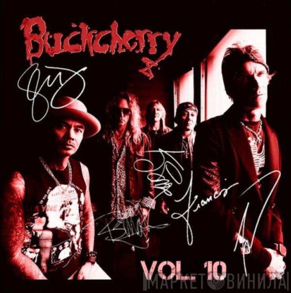 Buckcherry  - Vol. 10