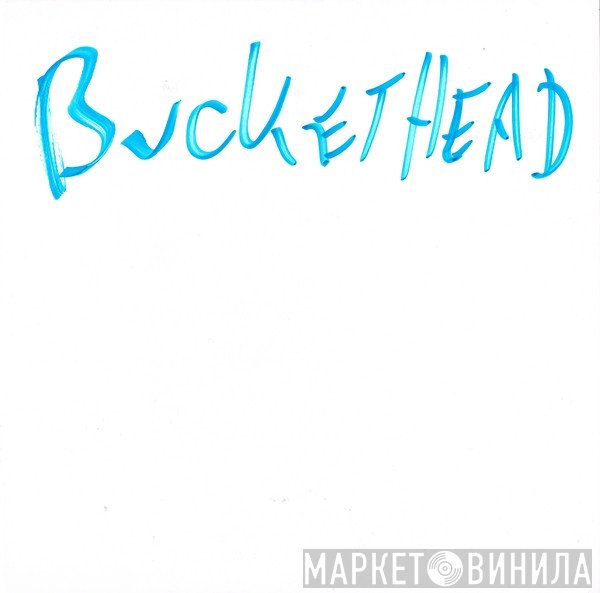 Buckethead  - Assignment 033-03